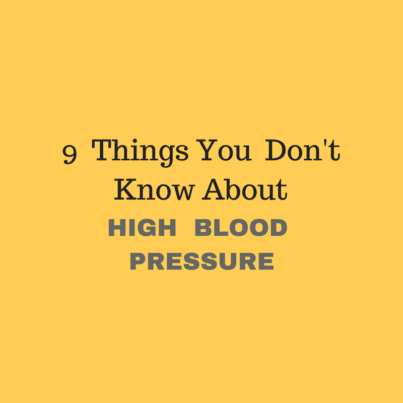 9 things high blood pressure