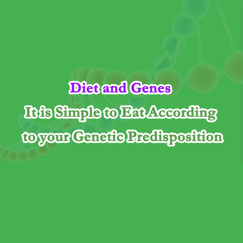 Diet and Genes